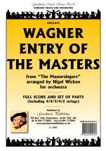 Wagner R: Entry Of The Masters (Wicken) Score