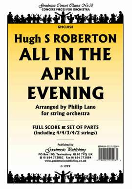 Roberton: All In The April Evening (Lane)