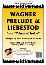 Wagner R: Prelude & Liebestod (Lawson) Score
