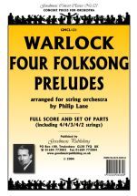 Warlock: Four Folksong Preludes (Lane) Score