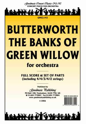 Butterworth: Banks Of Green Willow