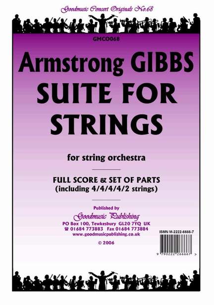 Armstrong Gibbs: Suite For Strings