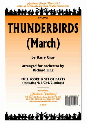 Gray: Thunderbirds March (Arr.Ling)