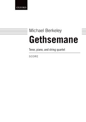 Berkeley M: Gethsemane Tenor/Pno/Sq Score