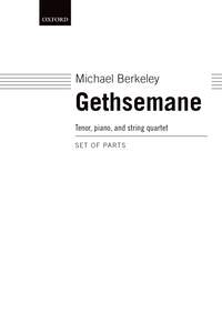 Berkeley M: Gethsemane Tenor/Pno/Sq Set Parts