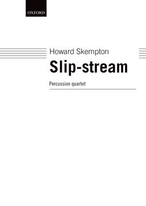 Skempton H: Slip-Stream Perc Quartet Perf Score