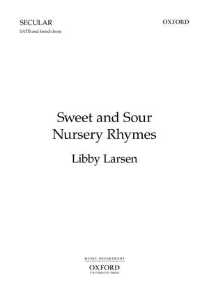 Larsen L: Sweet And Sour Nursery Rhymes