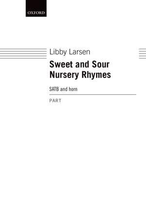 Larsen L: Sweet And Sour Nursery Rhymes Hn Pt