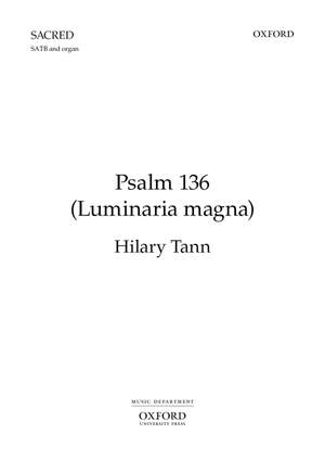 Tann H: Psalm 136: Luminaria Magna