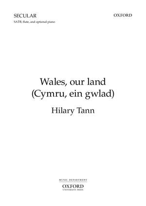 Tann H: Wales Our Land