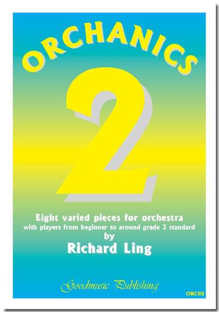 Ling R: Orchanics 2