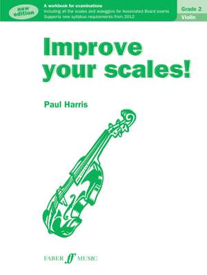 Improve your scales! Violin Grade 2