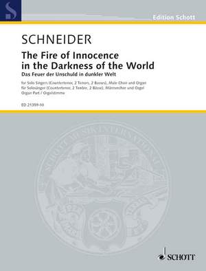Schneider, E: The Fire of Innocence in the Darkness of the World