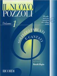 Pozzoli, E: Il Nuovo Pozzoli: Solfeggi Parlati e Cantati Volume 1