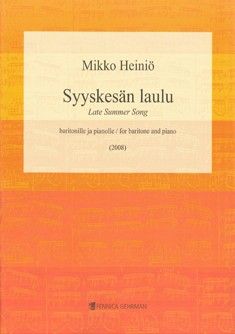 Heinioe, M: Syyskesän laulu (Late Summer Song)