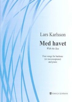 Karlsson, L: Med havet (With the Sea)
