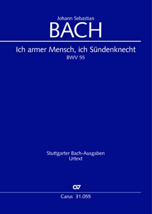 Bach J.S: Ich armer Mensch BWV55 (Full Score)