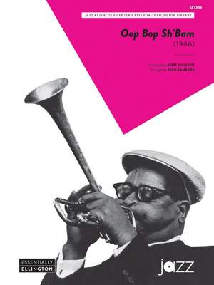 Dizzy Gillespie: Oop Bop Sh'Bam