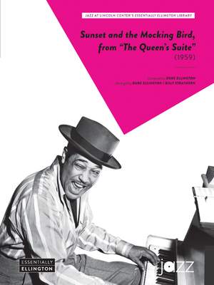 Duke Ellington: Sunset and the Mocking Bird (from The Queen's Suite)