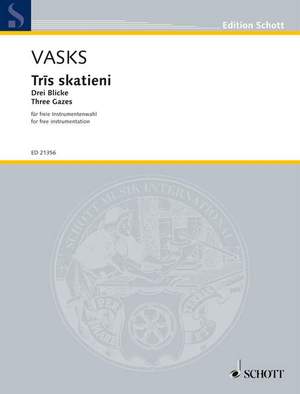 Vasks, P: Trīs skatieni