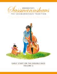 Sassmannshaus: Early Start on the Double Bass, Volume 1