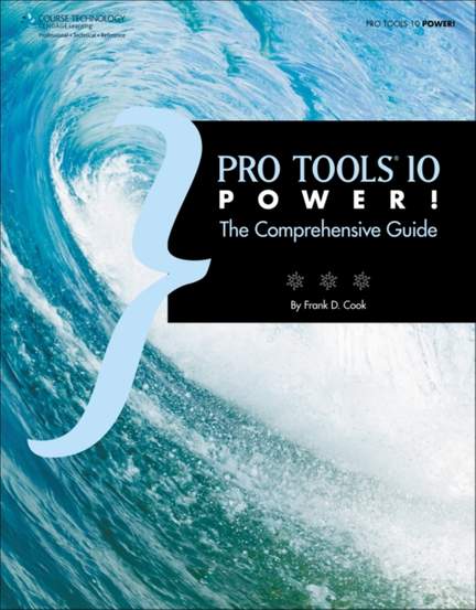 Pro Tools 10 Power!