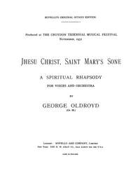 George Oldroyd: Jhesu Christ Saint Mary's Sone