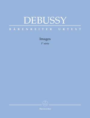 Debussy, Claude: Images (1st Series) (Urtext)