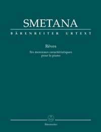 Smetana, B: Rêves (Dreams) (Urtext)