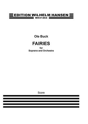 Ole Buck: Fairies for Soprano and Orchestra