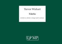 Trevor Wishart: Fidelio