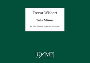 Trevor Wishart: Tuba Mirum