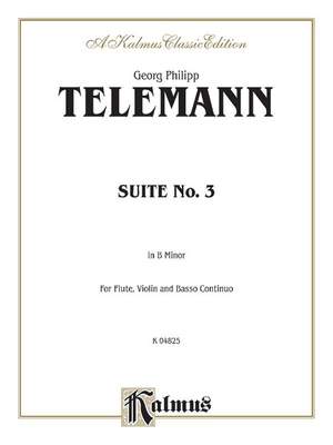 Georg Philipp Telemann: Suite No. 3 in B Minor