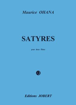Ohana, Maurice: Satyres (2 flutes)