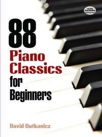 David Dutkanicz: 88 Piano Classics for Beginners