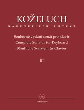 Kozeluch, L: Complete Sonatas for Keyboard Solo Vol. 3 (Urtext)