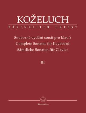 Kozeluch, L: Complete Sonatas for Keyboard Solo Vol. 3 (Urtext)