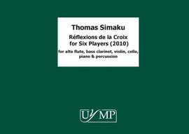 Thomas Simaku: Reflexions de la Croix for six players