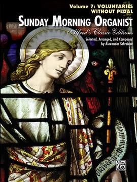 Sunday Morning Organist, Volume 7: Voluntaries (without Pedal)