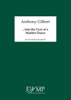 Anthony Gilbert: into the Gyre of a Madder Dance