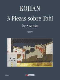 Kohan, J O: 3 Piezas sobre Tobi
