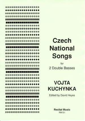 Kuchynka: Czech National Songs