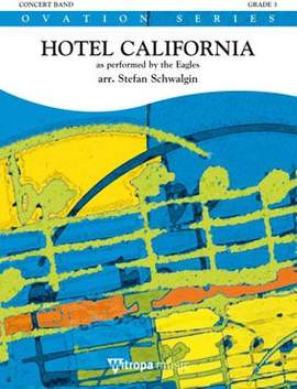 Eagles: Hotel California (concert band score)