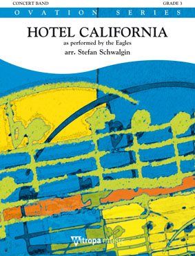 Eagles: Hotel California (concert band score)
