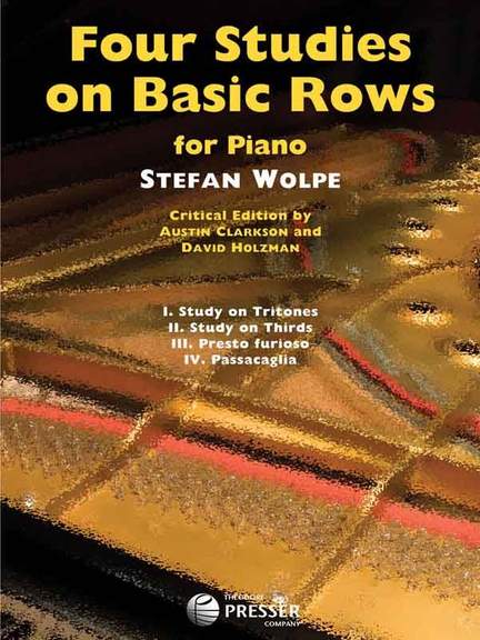 Wolpe: 4 Studies on basic Rows (Crit.Ed.)