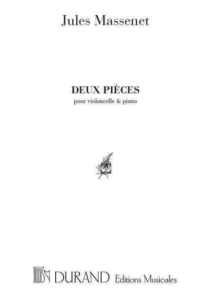 Massenet: 2 Pièces