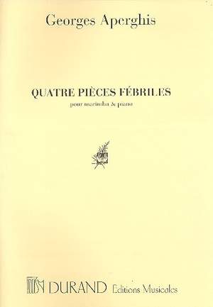 Aperghis: 4 Pièces fébriles Op.115 (parts)