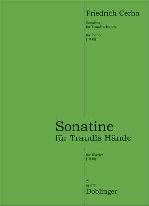 Friedrich Cerha: Sonatine für Traudls Hände