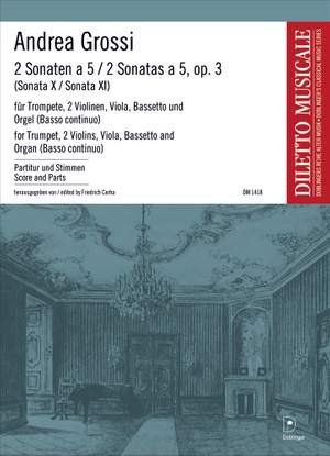 Andrea Grossi: 2 Sonaten -Sonata Decima, Sonata Undecima A Cinqua