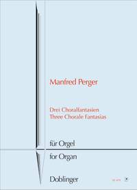 Manfred Perger: Drei Choralfantasien